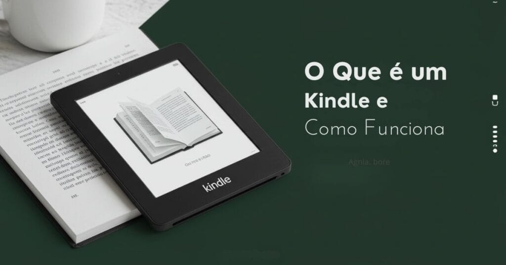Imagem de um Kindle aberto exibindo uma página de livro digital, com fundo em tons de verde escuro e branco, ilustrando o tema o-que-e-um-kindle-e-como-funciona para artigo sobre leitura digital e dispositivos Kindle.