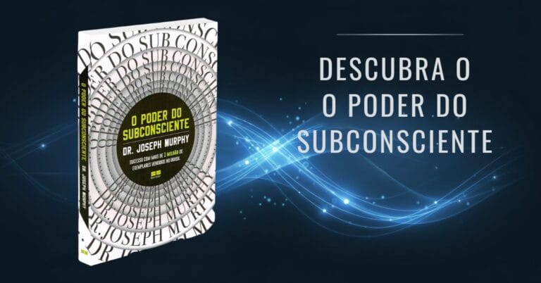 Capa do artigo sobre o-poder-do-subconsciente, com imagem do livro de Joseph Murphy, elementos que representam a mente, energia mental e desenvolvimento pessoal.